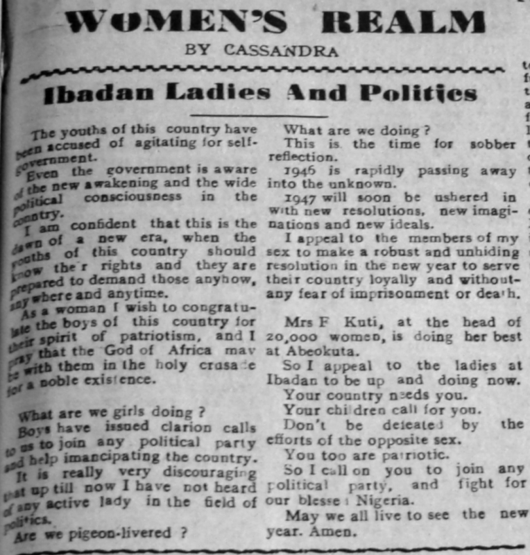 Cassandra. “Ibadan Ladies and Politics.” Southern Nigerian Defender, December 23, 1946, sec. “Women’s Realm” (p. 3).